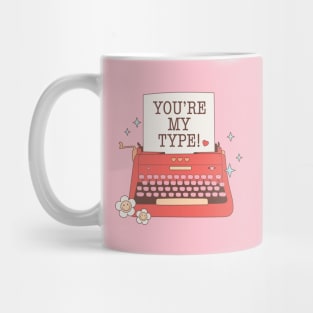 Youre My Type Couple Matching Valentines Day Mug